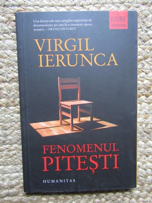 FENOMENUL PITESTI - VIRGIL IERUNCA