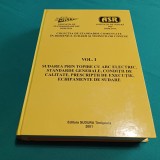 SUDAREA PRIN TOPIRE CU ARC ELECTRIC, STANDARDE GENERALE, CONDIȚII DE CALITATE* 3
