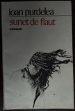 Cumpara ieftin IOAN PURDELEA - SUNET DE FLAUT (VERSURI, 1988) [coperta STEFAN DAMO]