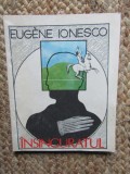 Eugene Ionesco - Insinguratul