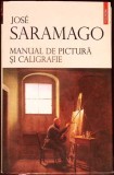 MANUAL DE PICTURA SI CALIGRAFIE-JOSE SARAMAGO-359139