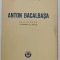 ANTON BACALBASA de BARBU LAZAREANU , 1948 , DEDICATIE *