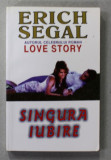 SINGURA IUBIRE de ERICH SEGAL , 1997
