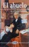 El abuelo - Benito Perez Galdos