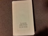 TUDOR ARGHEZI SCRIERI VOL 30
