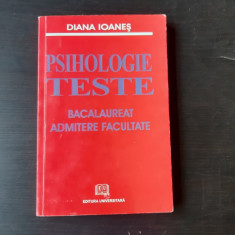 Psihologie teste bacalaureat admitere facultate - Diana Ioanes