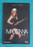 Mary Cross &ndash; Madonna o biografie