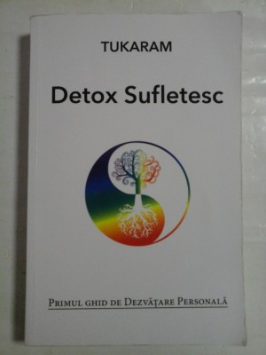 DETOX SUFLETESC - TUKARAM foto