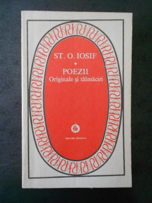 St. O. Iosif - Poezii originale si talmaciri foto