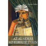 Az alakm&aacute;s az elbesz&eacute;l&eacute;sben - Kov&aacute;cs G&aacute;bor