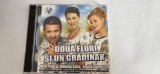 Două flori și un grădinar Nicu Paleru, Daniela Safta și Emilia Ghinescu casa de discuri Music Mondo Distribution (MMD)