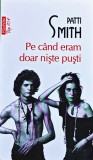 Pe c&acirc;nd eram doar niște puști - 2014 - Patti Smith (@S121)