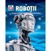 Ce si cum. Robotii. Supercreiere si ajutoare puternice, Dr. Bernd Flessner, Rao