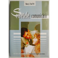 Secretele comunicarii &ndash; Nancy L. Van Pelt