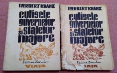Culisele Guvernelor si Statelor Majore 2 Vol. Ed. Ziarului Viata - Herbert Kranz