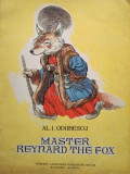 Al. I. Odobescu - Master Reynard the fox (editia 1956)