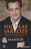 Nicolas Sarkozy - Martor, Rao, Sociologie, Autobiografie, Limba Romana, Stare Buna
