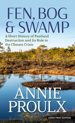 Fen, Bog &amp;amp; Swamp: A Short History of Peatland Destruction and Its Role in the Climate Crisis foto