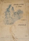 PESTE MARI SI TARI GRECIA SI EGIPTUL , INDIILE N.M. CONDIESCU 2 VOLUME