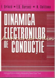 Cumpara ieftin Dinamica Electronilor De Conductie - F. Brinza, I. D. Bursuc, N. Sulitanu