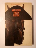 Neagu Rădulescu (dedicație pt. Al. Piru/ autograf) - Napoleon fugea repede