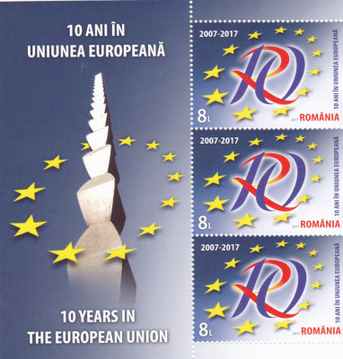 10 ANI IN UNIUNEA EUROPEANA,SERII CU MANSETA,2017,Lp.2133, MNH ** ROMANIA. foto