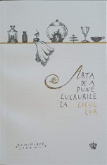 ARTA DE A PUNE LUCRURILE LA LOCUL LOR-DOMINIQUE LOREAU-250821