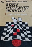 Cumpara ieftin Bazele inteligentei artificiale. Logici propozitionale (volumul 1) - 1987 - Mihaela Malita ($X225)