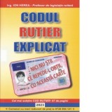 Codul rutier explicat - Ion Herea