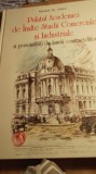 Nicolae St noica palatul academiei de inalte studii com. Autograf . / 0072
