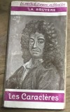 CRT1FR Carte Veche La Bruyere Les Caracteres Les 100 Chefs D oeuvre Qu il Faut Lire Vintage Colectie Franceza Anticariat