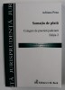 SOMATIA DE PLATA - CULEGERE DE PRACTICA JUDICIARA de ADRIANA PENA , 2008