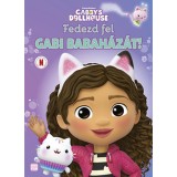 Gabby's dollhouse - Fedezd fel Gabi babah&aacute;z&aacute;t!