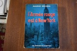 Maurice Dekobra - L Armee rouge est a New York (1954)