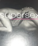 SUPERSEX Un adevarat manual de sex al noului mileniu Tracey Cox