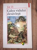 Calea vidului desavirsit- Lie Zi