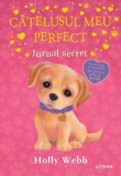 Cățelușul meu perfect. Jurnal secret - Paperback brosat - Holly Webb - Litera