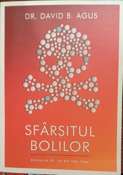 Sfarsitul bolilor - David B. Agus