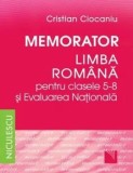 Cumpara ieftin Memorator limba romana pentru clasele 5-8 si Evaluarea Nationala/Cristian Ciocaniu, Niculescu