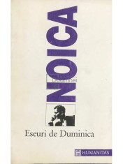 Constantin Noica - Eseuri de duminica (Editia: 1992)