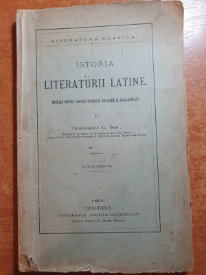 1894 - istoria literaturii latine - manaul curs superior licee si bacalaureat foto