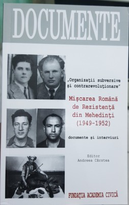 MISCAREA ROMANA DE REZISTENTA DIN MEHEDINTI REZISTENTA ANTICOMUNISTA 1949-1952 foto