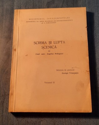 Scrima si lupta scenica vol. 2 Angelus Pellegrini foto