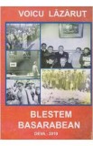 Blestem basarabean - Voicu Lazarut