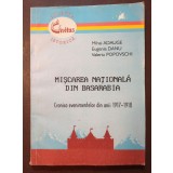 Mihai Adauge et al. - Mișcarea națională din Basarabia: cronica evenimentelor...