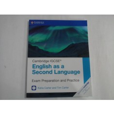 ENGLISH AS A SECOND LANGUAGE - EXAM PREPARATION AND PRACTICE - KARTIA CARTER, TIM CARTER