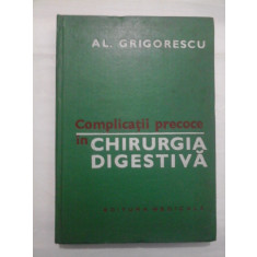 Complicatii precoce in CHIRURGIA DIGESTIVA - AL. GRIGORESCU