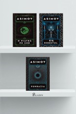 Pachet Isaac Asimov &icirc;nceputuri (Fundația 1, Eu, Robotul, O piatră pe cer)) - Isaac Asimov