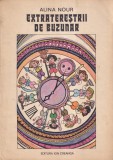 Alina Nour - Extraterestrii de buzunar, carte pentru copii, 109 pagini, Editura Ion Creanga, 1987, Coperta brosata