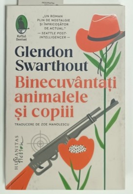 BINECUVANTATI ANIMALELE SI COPIII de GLENDON SWARTHOUT , 2025 foto